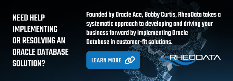 Need help implementing or resolving a oracle database solution? Founded by Oracle Ace, Bobby Curtis, RheoData takes a systematic approach to developing and driving your business forward by implementing Oracle Database in customer-fit solutions.
